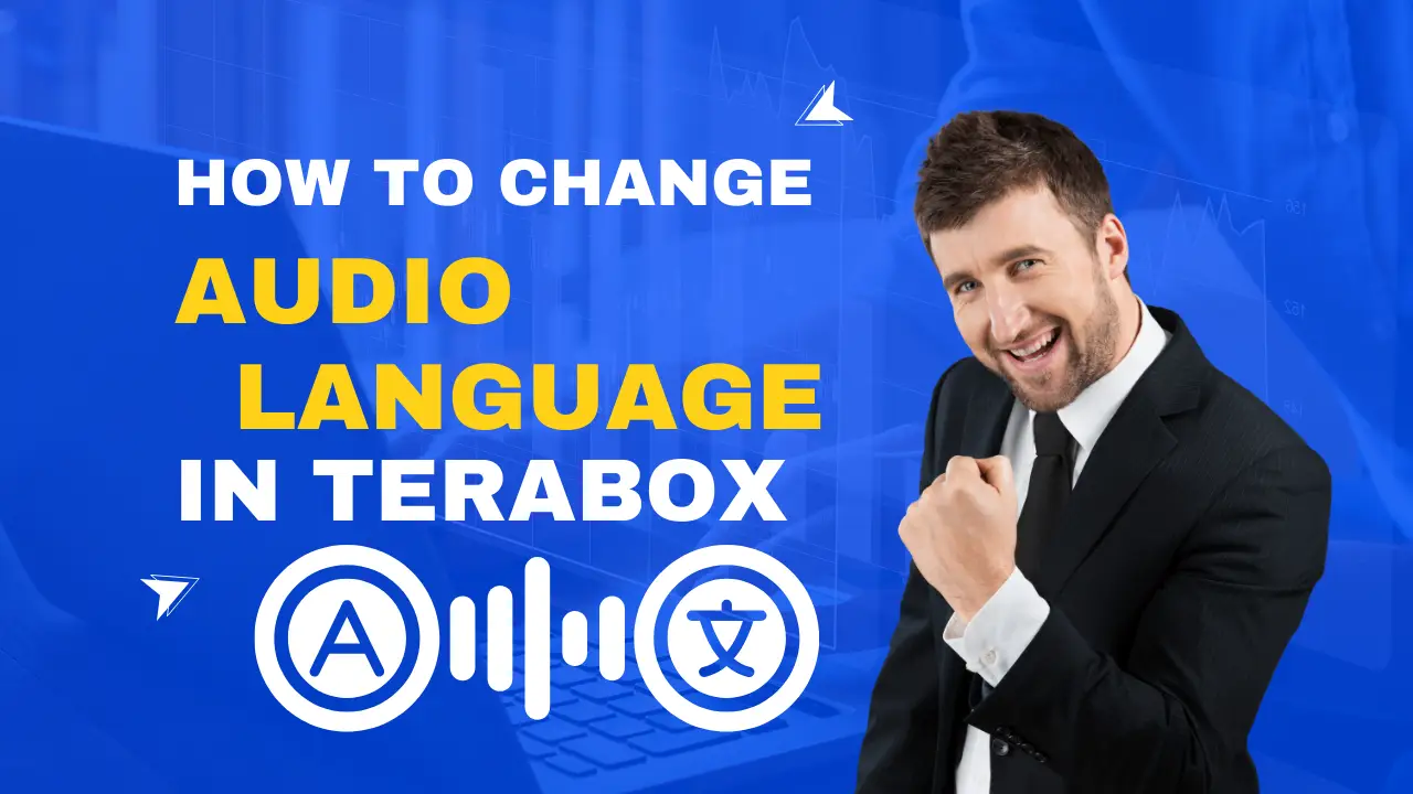 feature image of change audio language in terabox