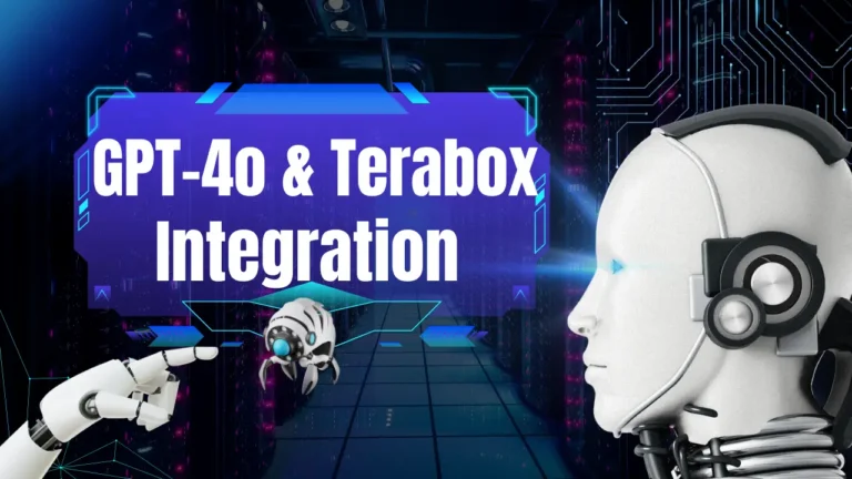 GPT-4o & Integration with terabox cloud storage space mod apk