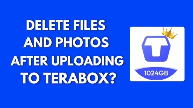 delete files and Photos after uploading with Terabox logo